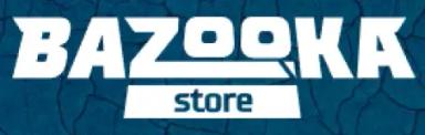 BAZOOKA STORE